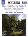 SCHUBERT: Piano Works for Four Hands, Vol. 5